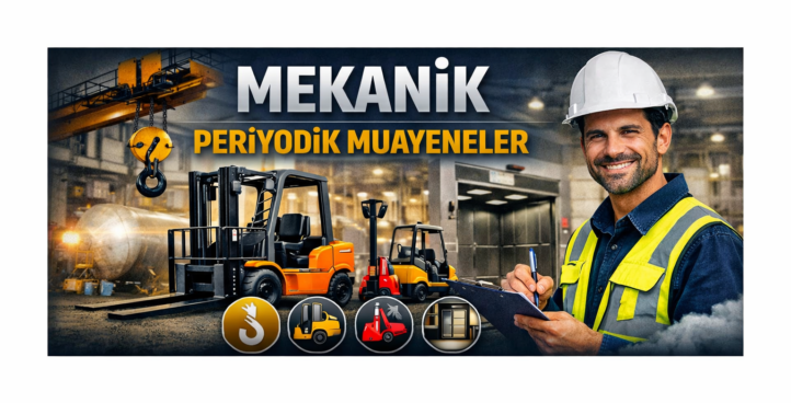 Mekanik Periyodik Muayeneler